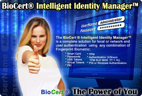 The BioCert Intelligent Identity Manager is fully compatible with Windows XP, Windows 2000 (SP4) and is fully integrated with Active Directory using the optional Bioscrypt VeriSoft Access Manager enterprise multi-factor authentication software available from Biometrics Direct.